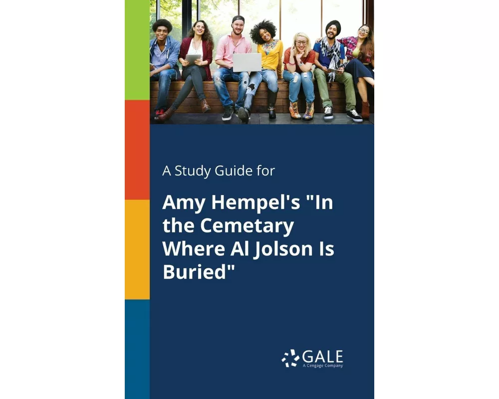 A Study Guide for Amy Hempel's "In the Cemetary Where Al Jolson Is Buried"