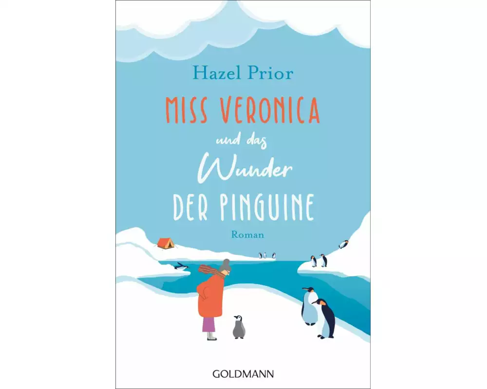 Miss Veronica und das Wunder der Pinguine