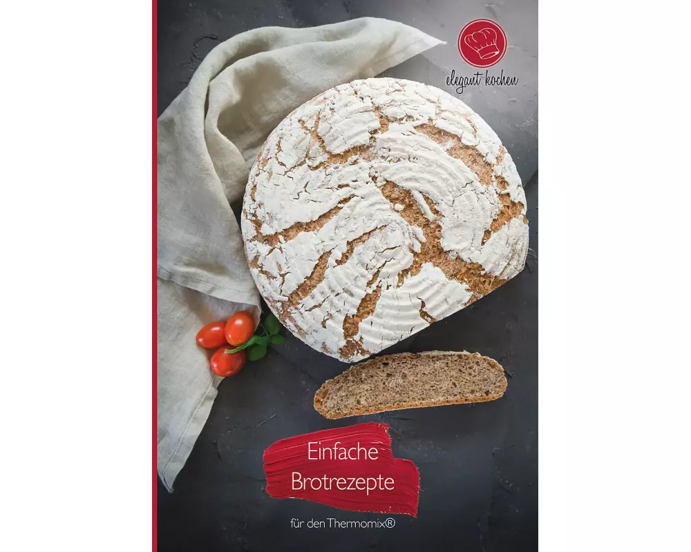 Einfache Brotrezepte für den Thermomix