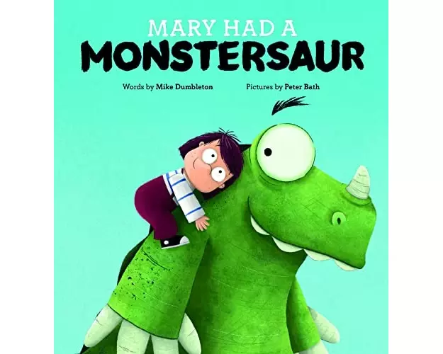 Mary Had a Monstersaur