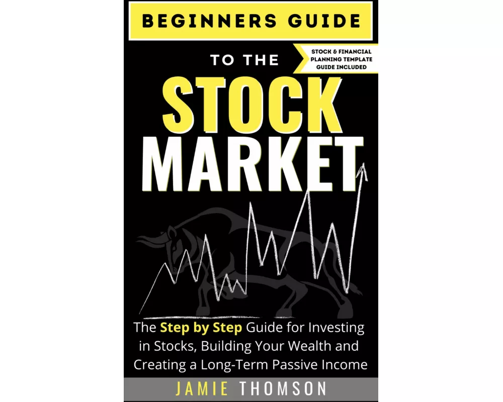 Beginners Guide to the Stock Market