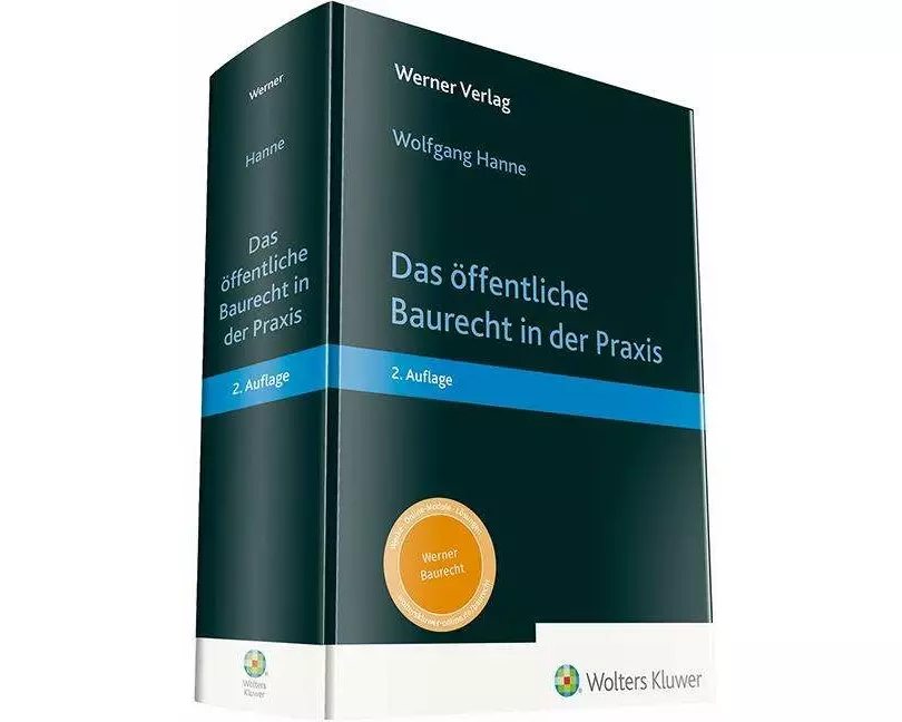 Das öffentliche Baurecht in der Praxis