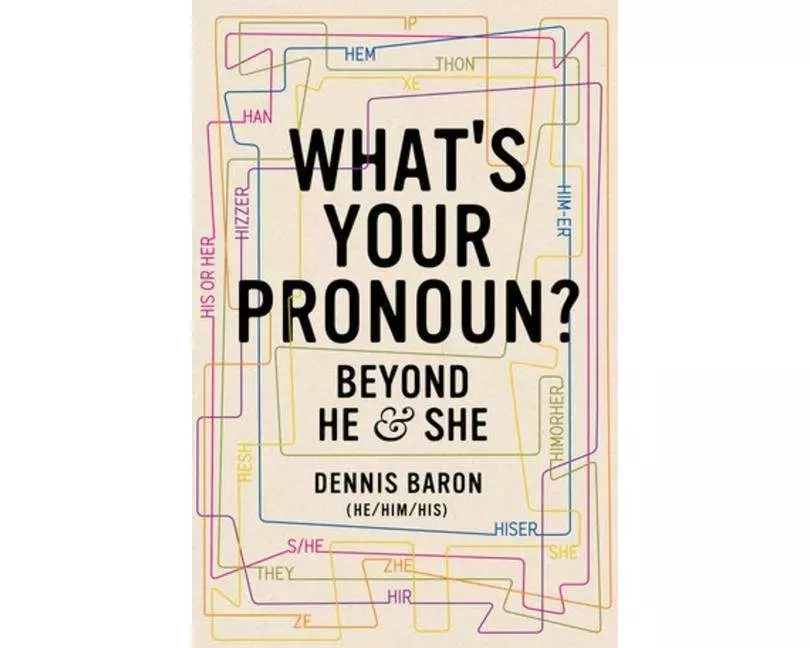 What's Your Pronoun?