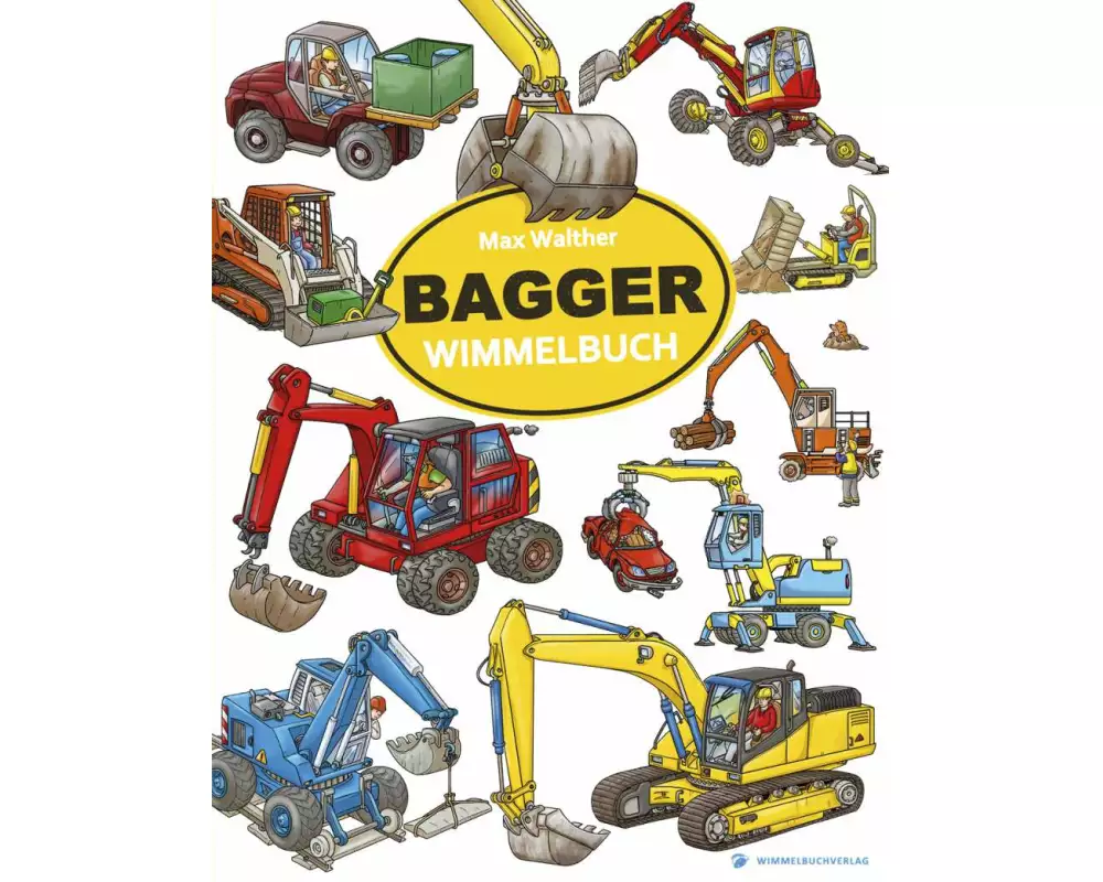 Bagger Wimmelbuch