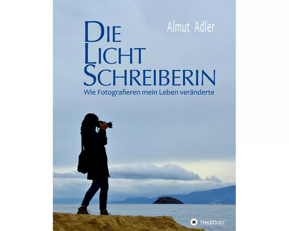 Die Lichtschreiberin