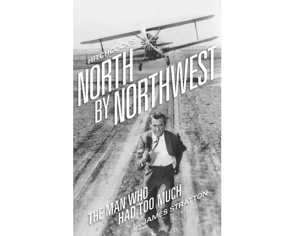 Hitchcock's North by Northwest (hardback)
