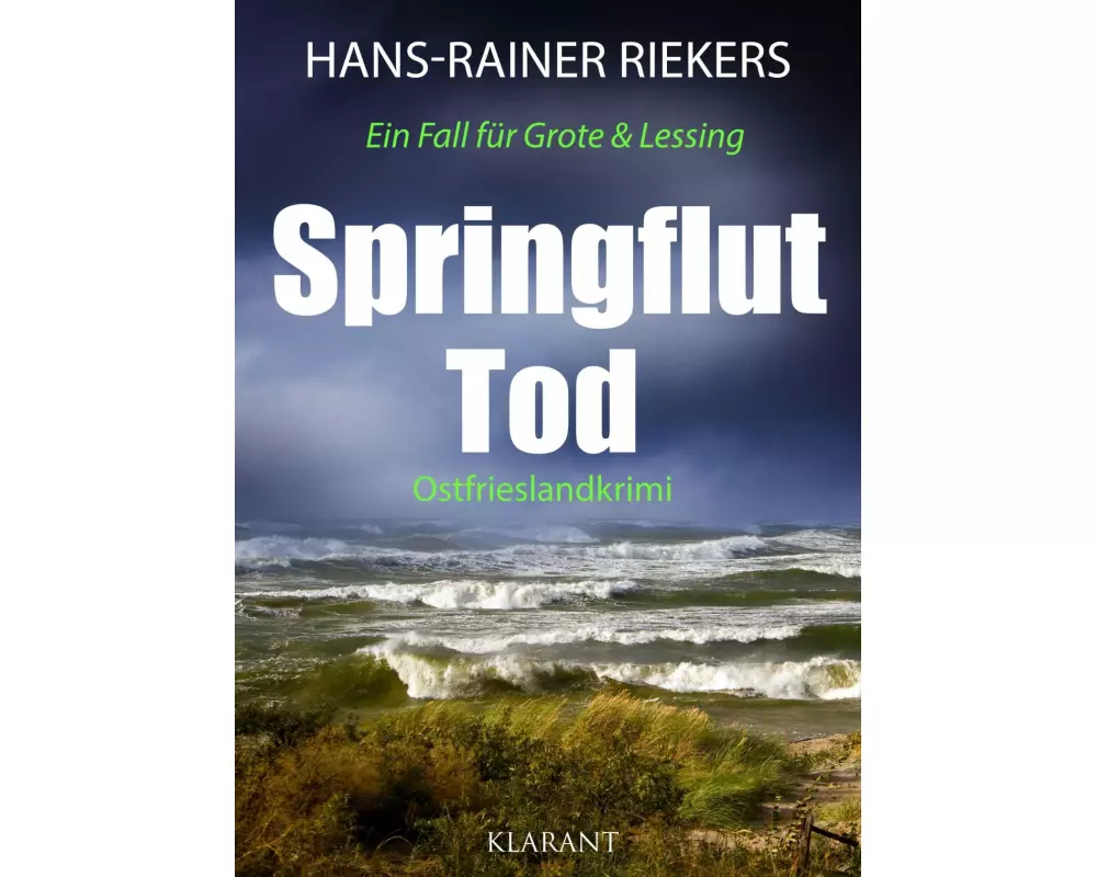 Springfluttod. Ostfrieslandkrimi