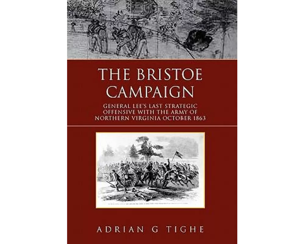The Bristoe Campaign