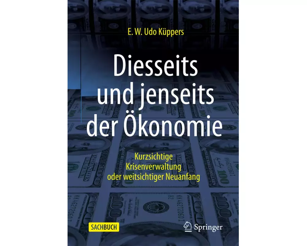 Diesseits und jenseits der Ökonomie