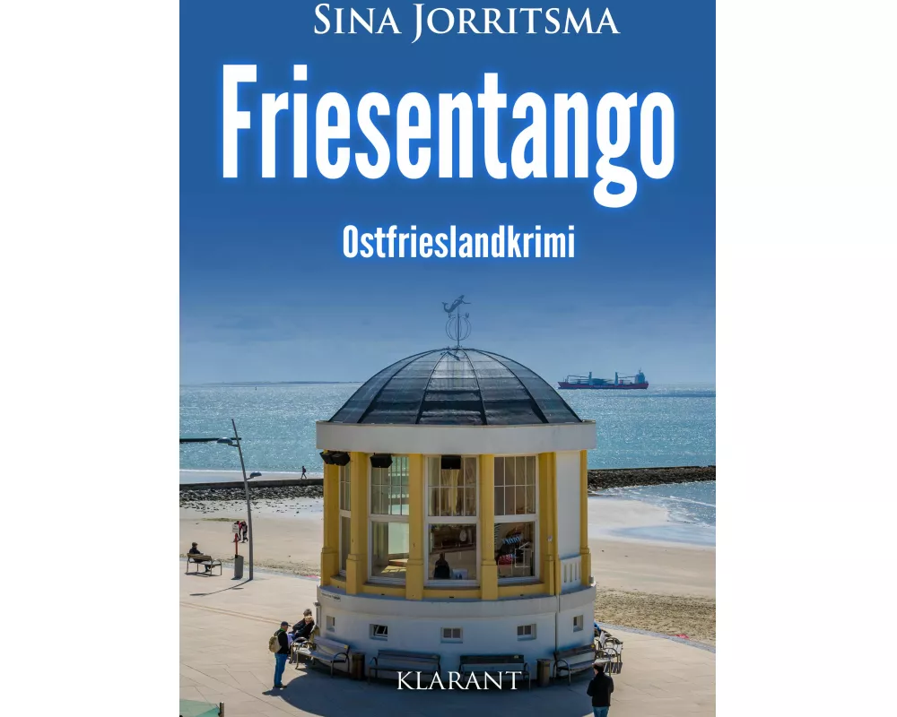Friesentango. Ostfrieslandkrimi