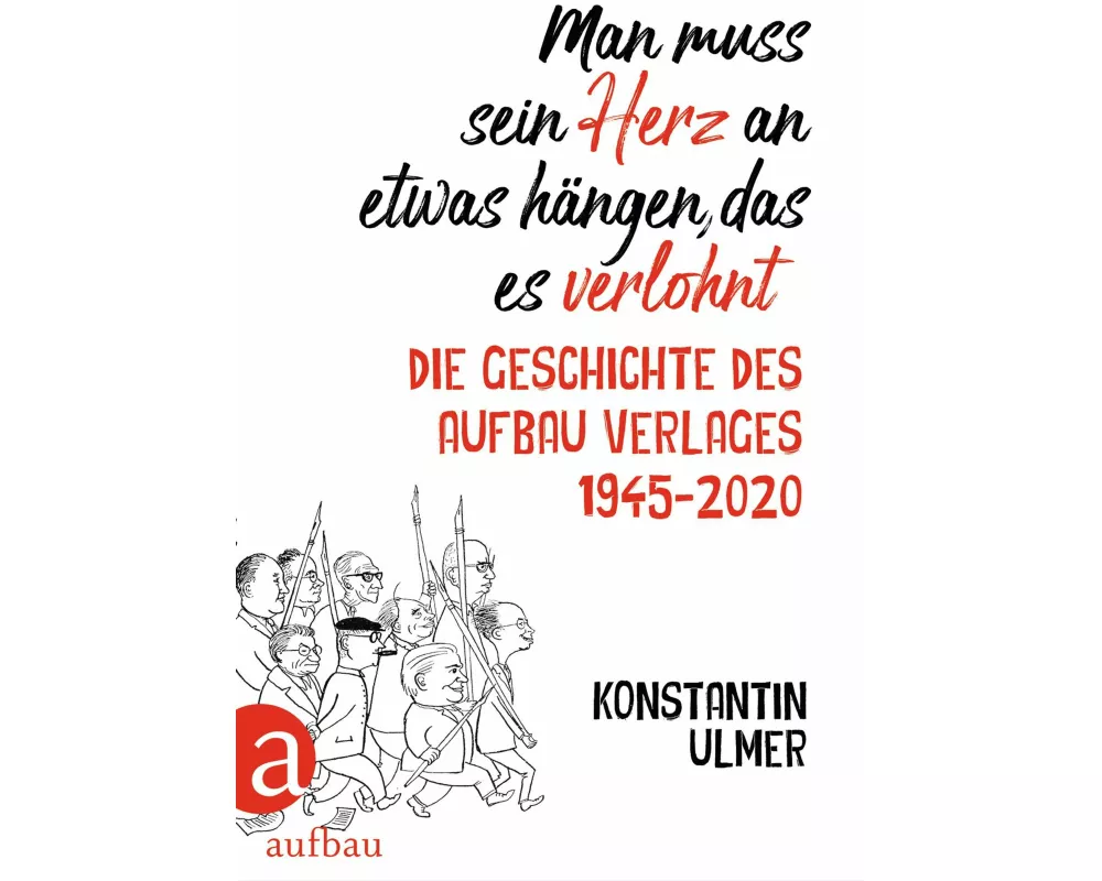 Man muss sein Herz an etwas hängen, das es verlohnt