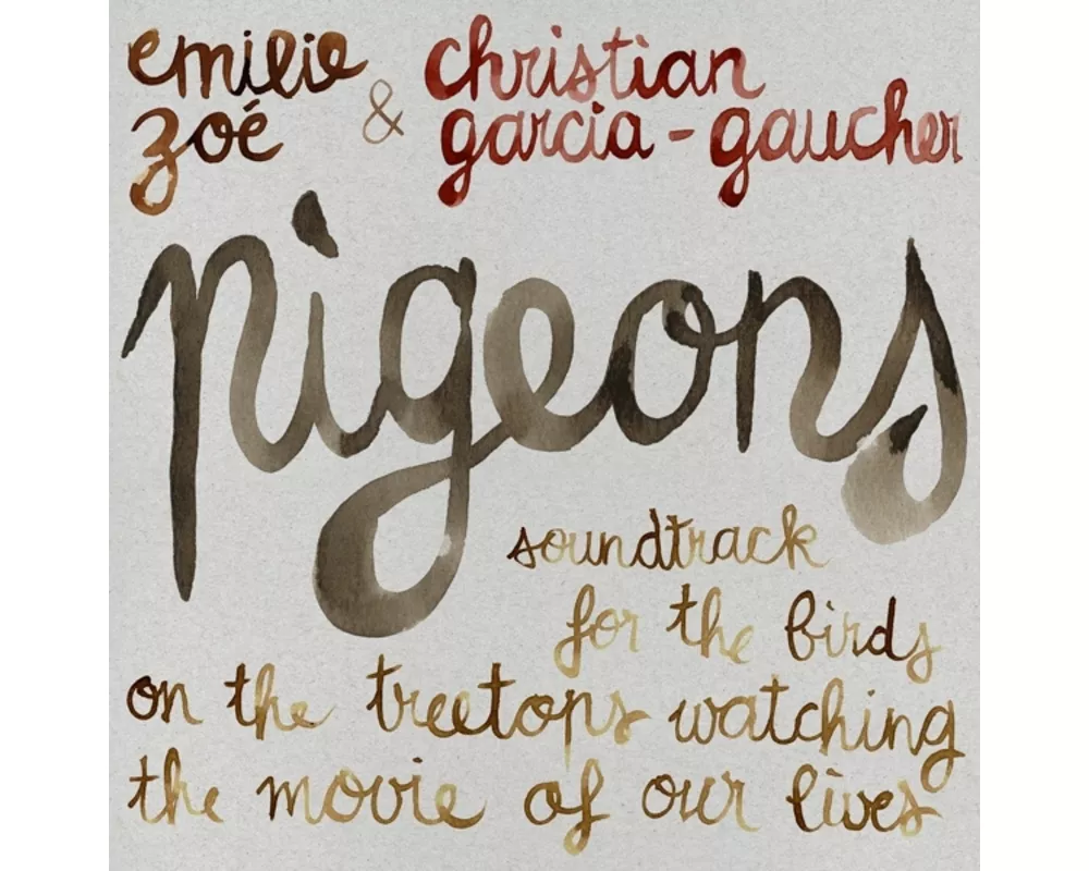 Pigeons: Soundtrack For The Birds On The Treetops