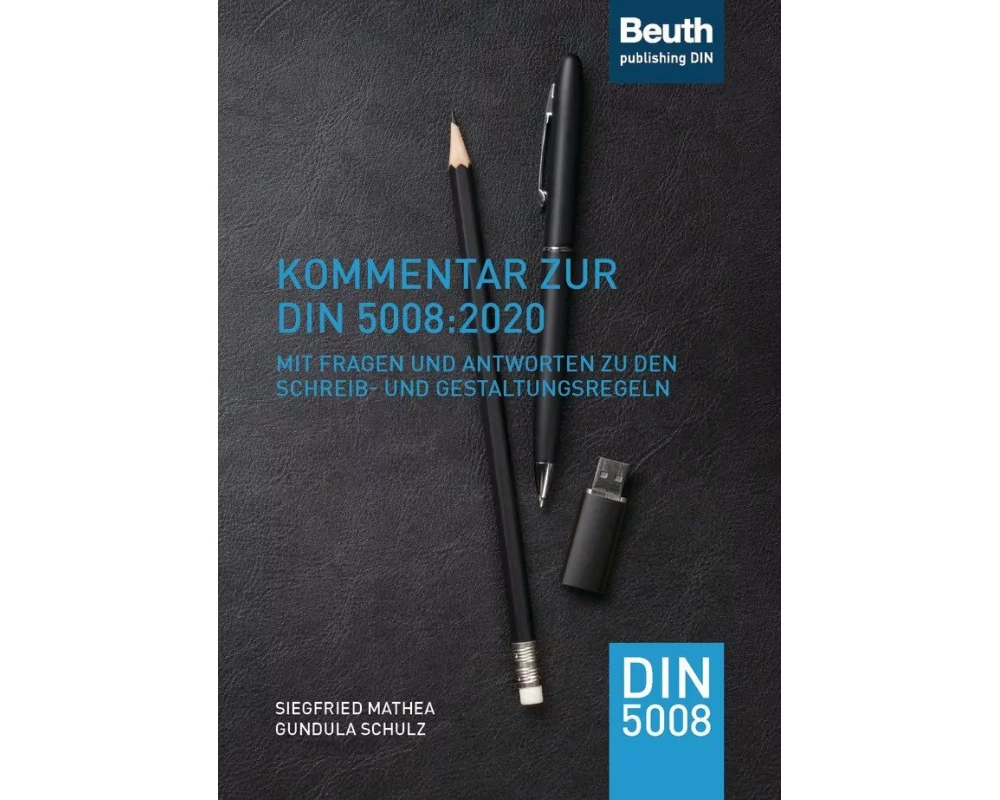 Kommentar zur DIN 5008:2020