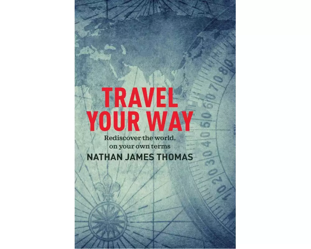 Travel Your Way