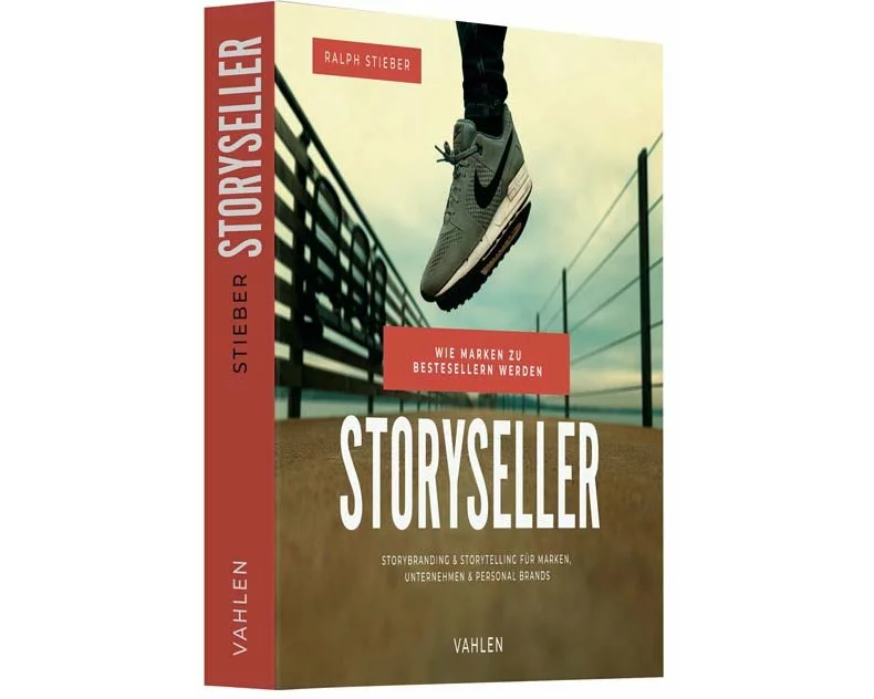 Storyseller: Wie Marken zu Bestsellern werden