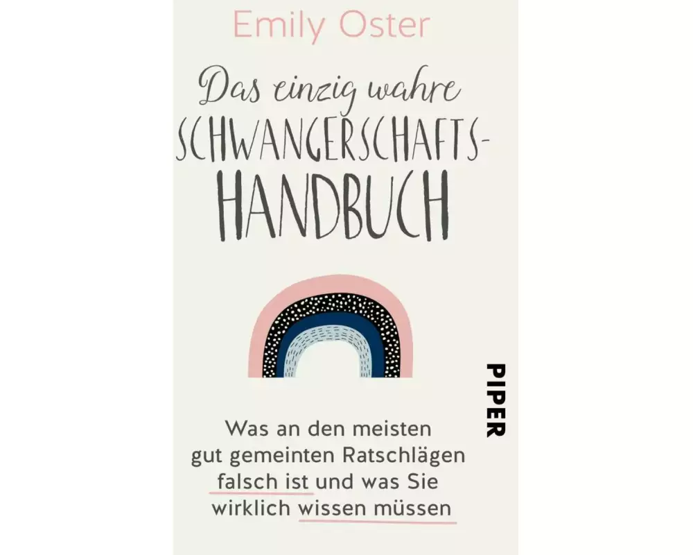 Das einzig wahre Schwangerschafts-Handbuch