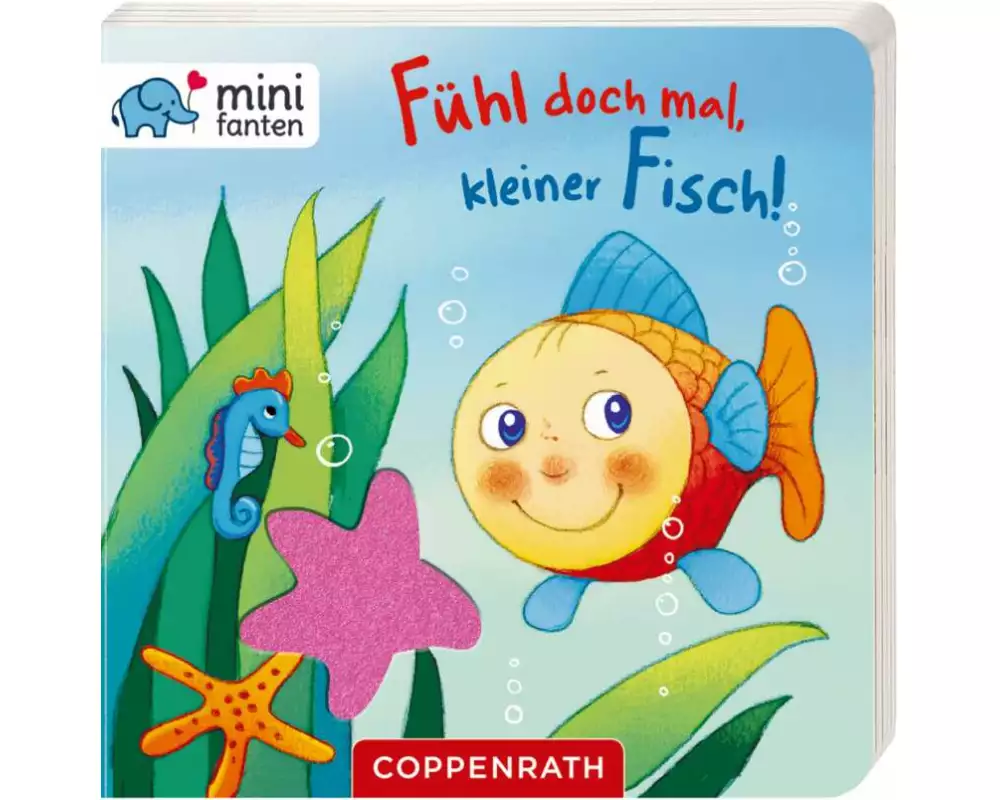 minifanten 26: Fühl doch mal, kleiner Fisch!