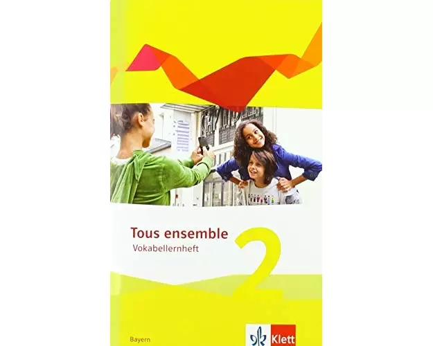 Tous ensemble 2. Ausgabe Bayern