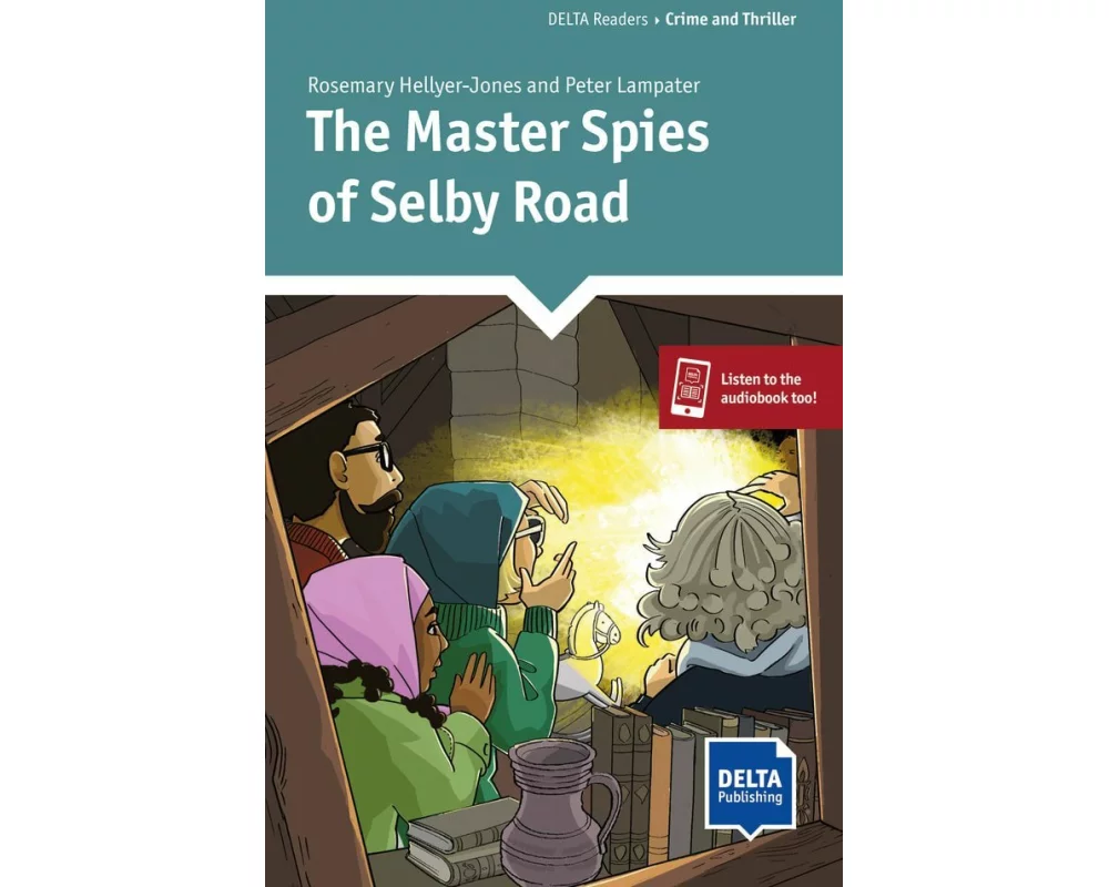 The Master Spies of Selby Road. Reader + Delta Augmented