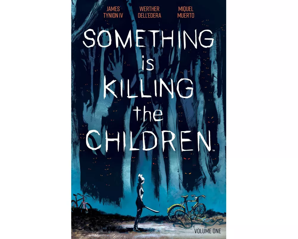 Something is Killing the Children Vol. 1