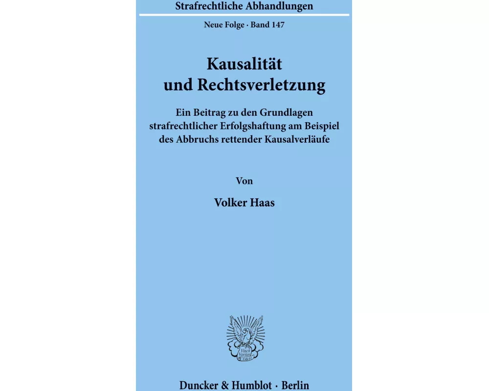 Kausalität und Rechtsverletzung