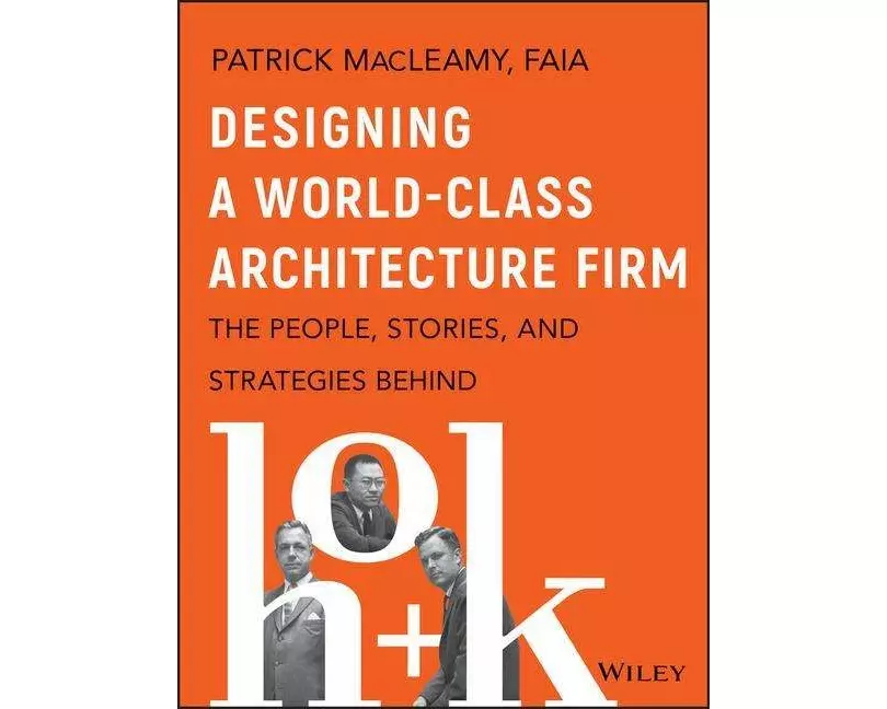 Designing a World-Class Architecture Firm