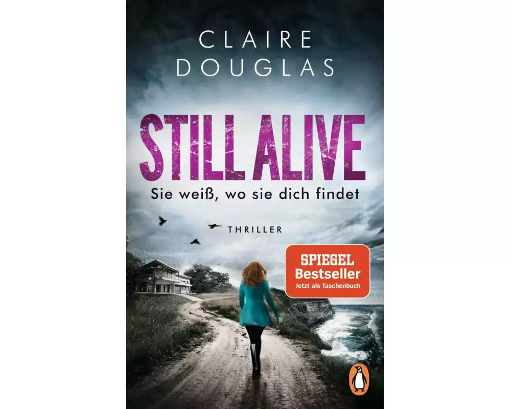 STILL ALIVE - Sie weiß, wo sie dich findet