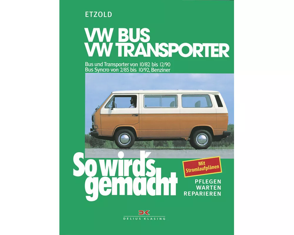 VW Bus und Transporter von 10/82 bis 12/90, VW Bus Syncro von 2/85 bis 10/92