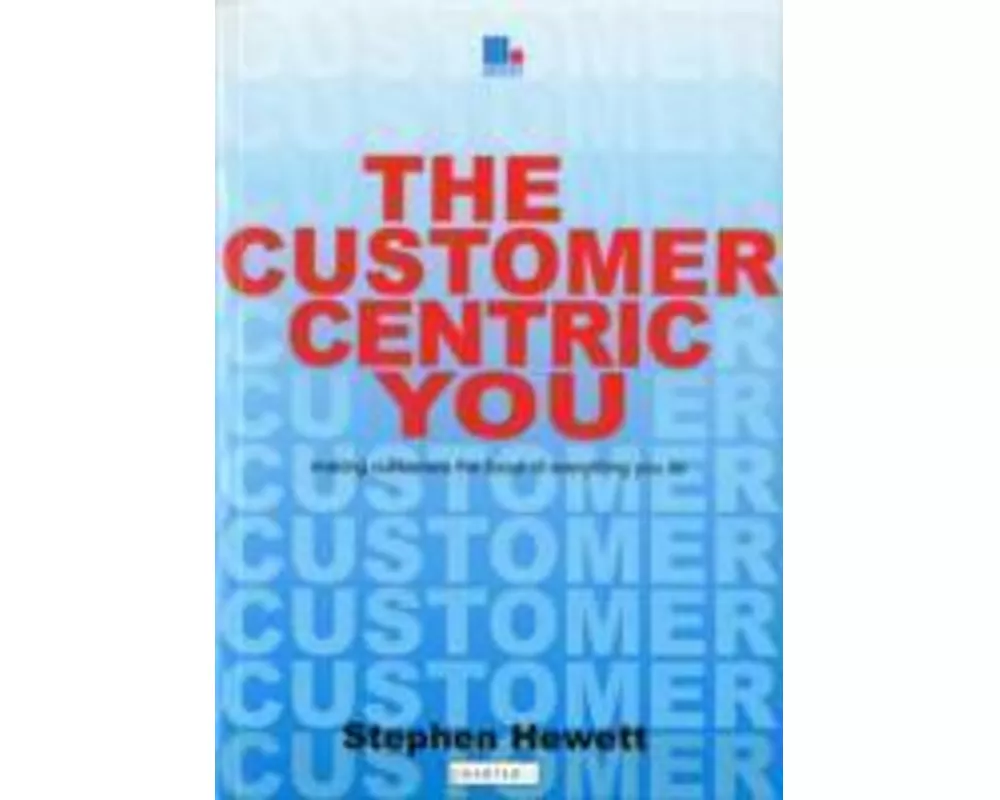 The Customer-Centric You