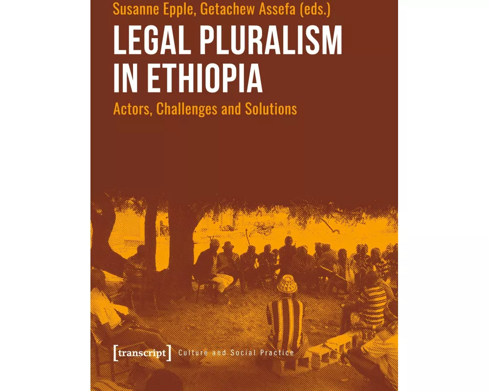 Legal Pluralism in Ethiopia