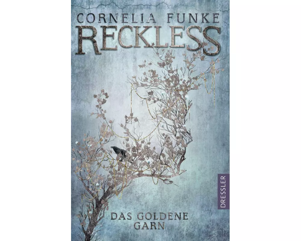 Reckless 3. Das goldene Garn