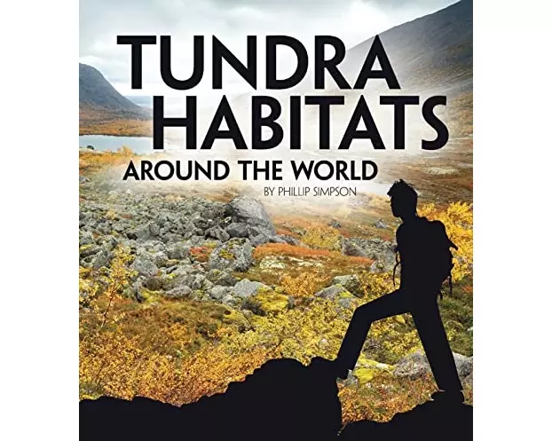 Tundra Habitats Around The World
