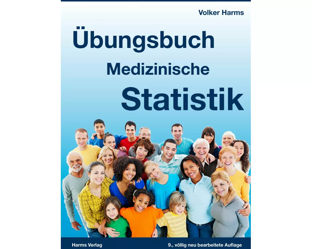 Übungsbuch Medizinische Statistik