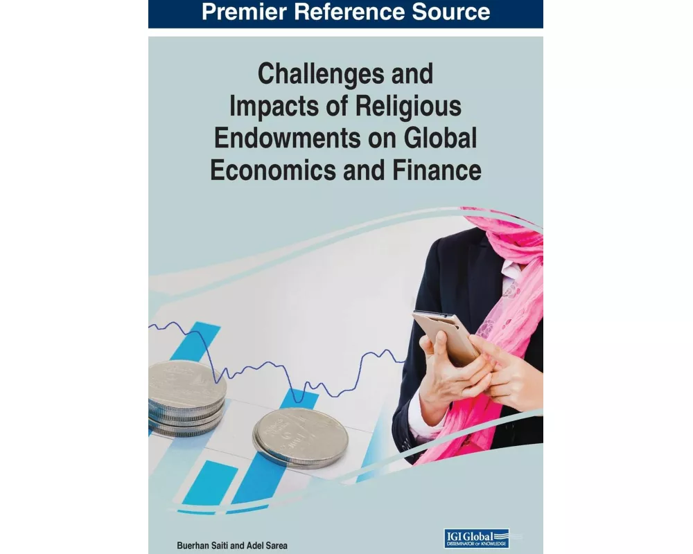 Challenges and Impacts of Religious Endowments on Global Economics and Finance