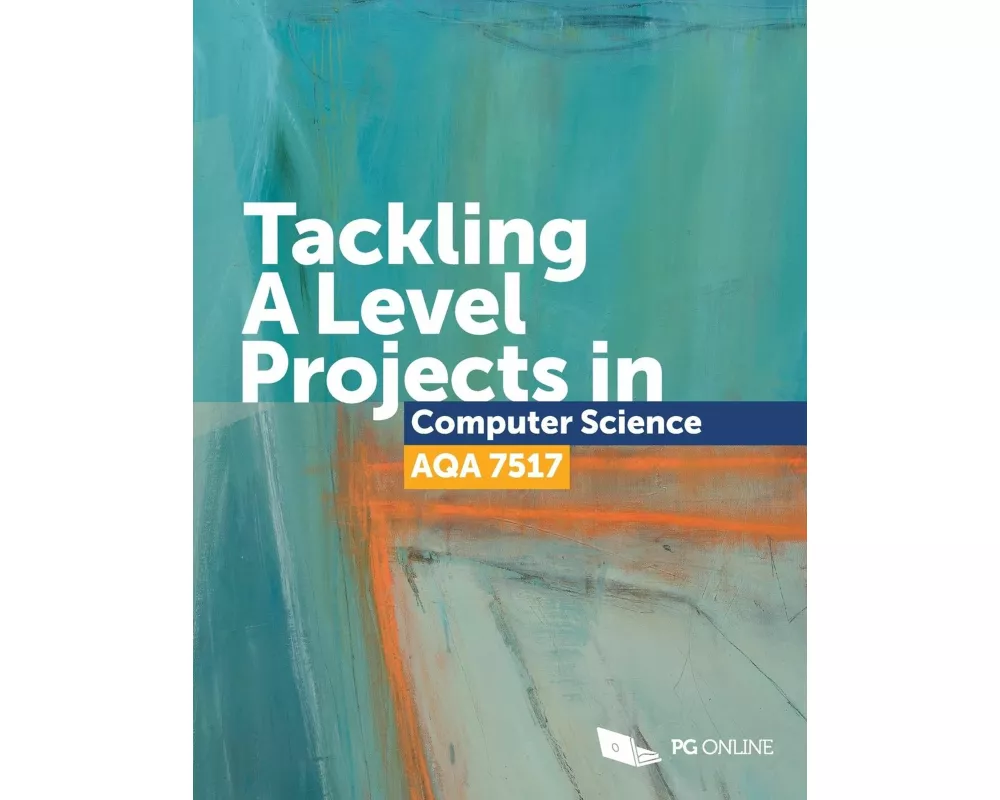 Tackling A Level Projects in Computer Science AQA 7517