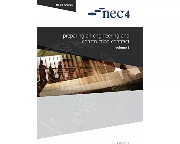NEC4: Preparing an Engineering and Construction Contract