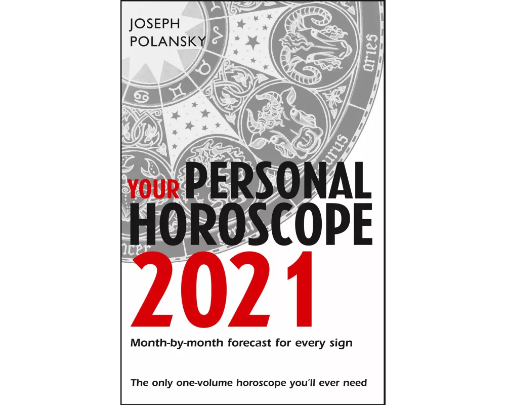 Your Personal Horoscope 2021