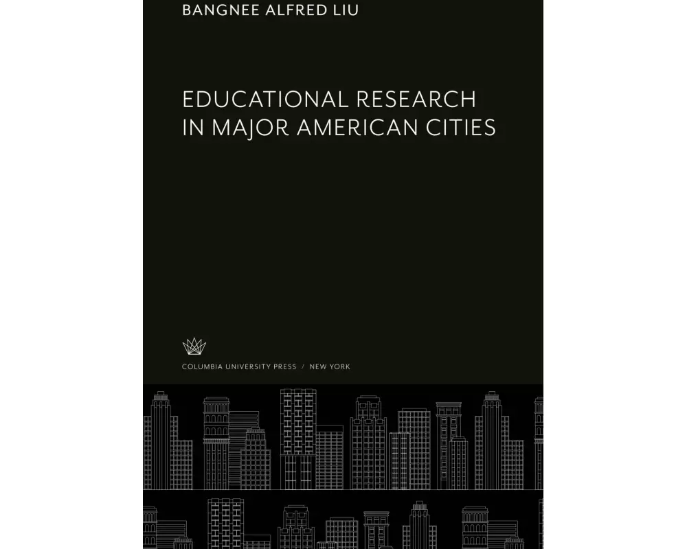 Educational Research in Major American Cities