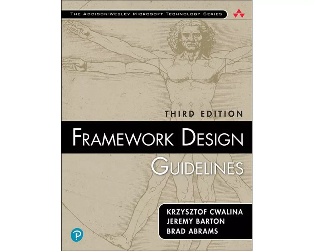 Framework Design Guidelines: Conventions, Idioms, and Patterns for Reusable .NET Libraries