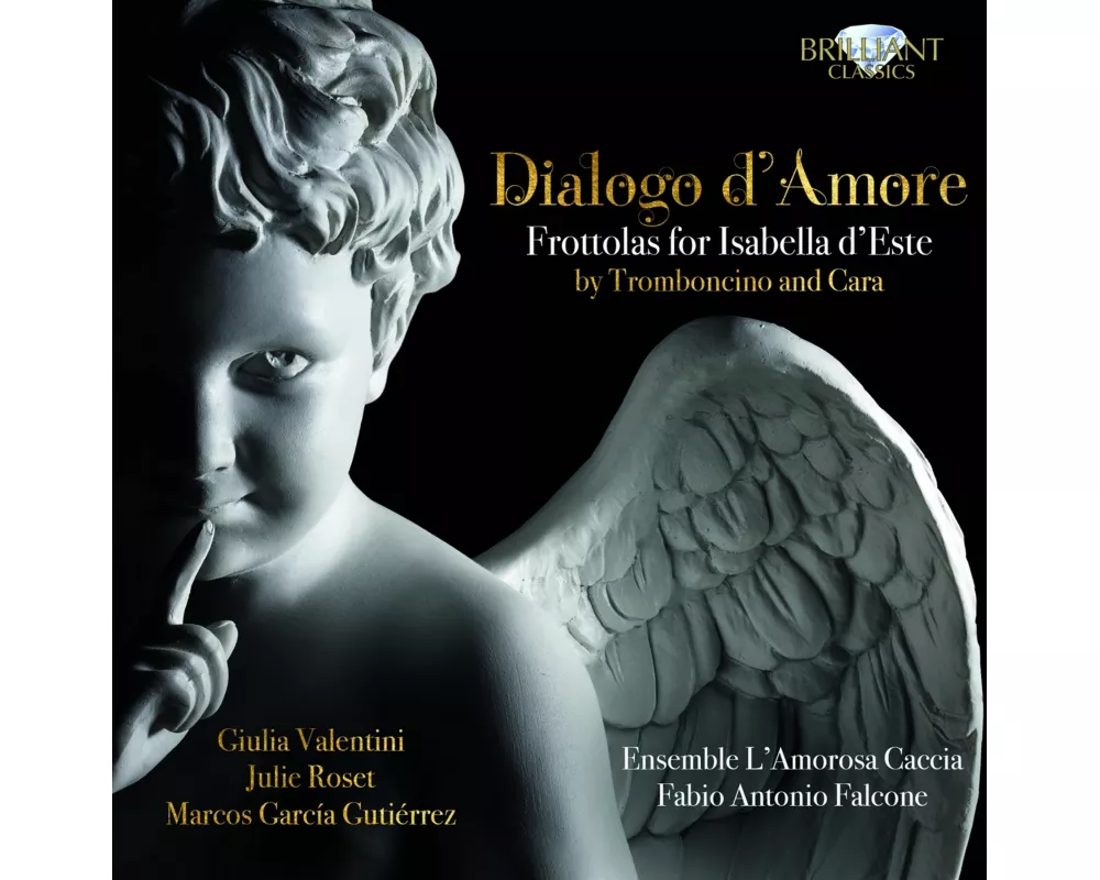 Dialogo D'Amore-Frottolas For Isabella D'Este
