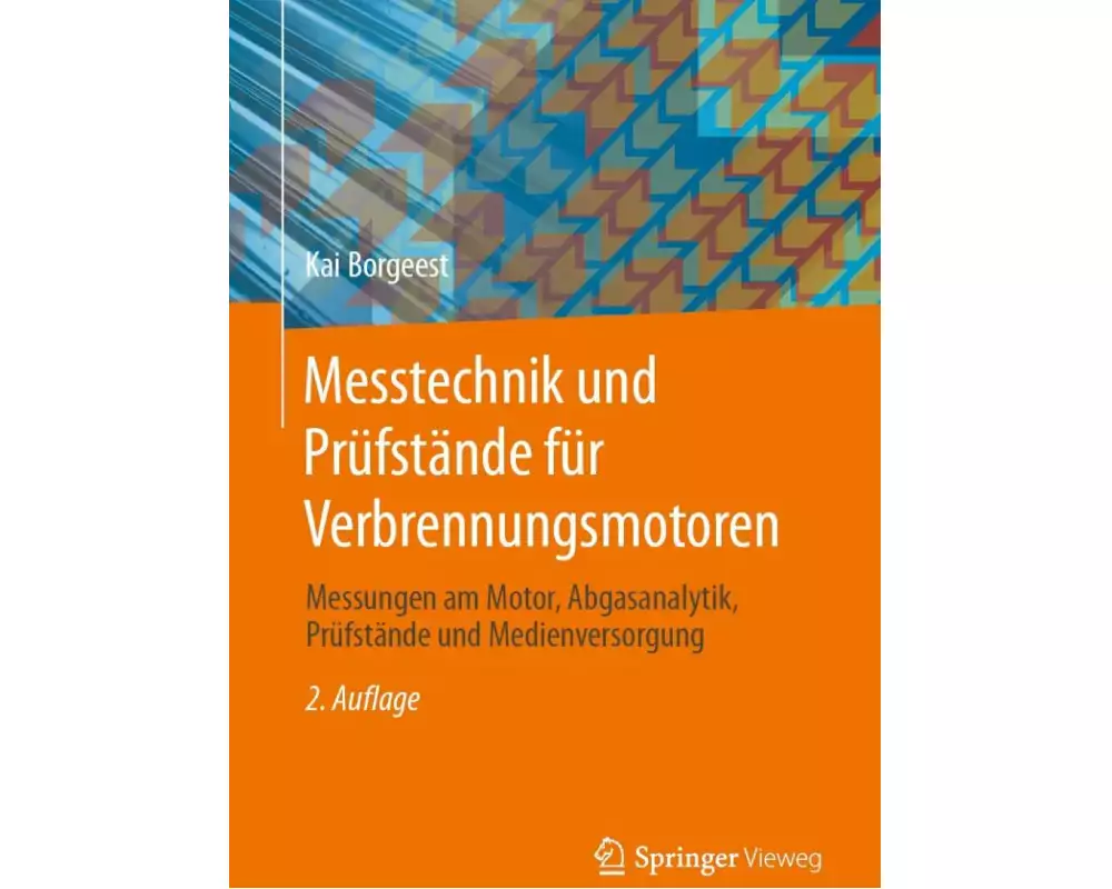 Messtechnik und Prüfstände für Verbrennungsmotoren