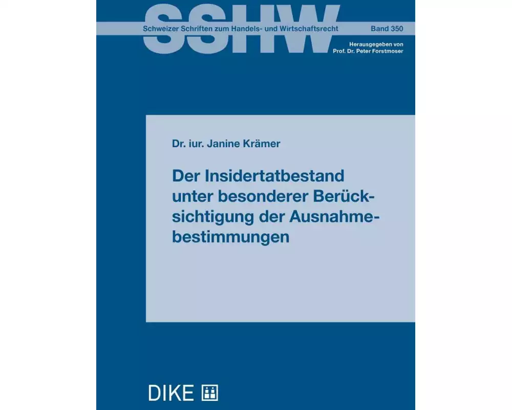 Der Insidertatbestand unter besonderer Berücksichtigung der Ausnahmebestimmungen