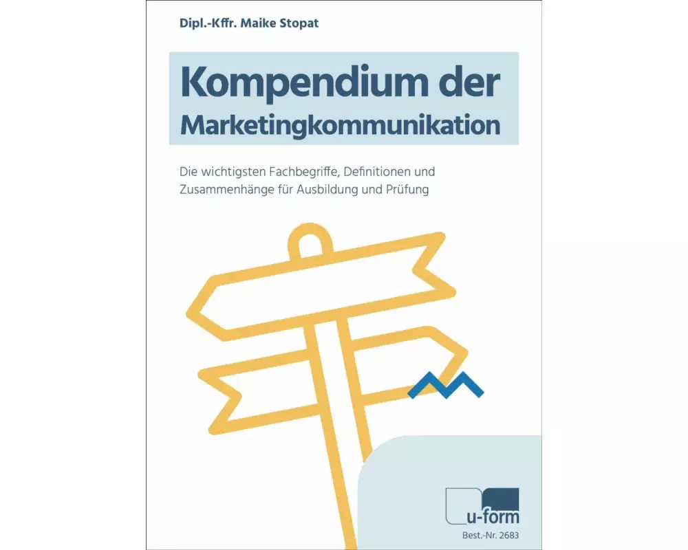 Kompendium der Marketingkommunikation