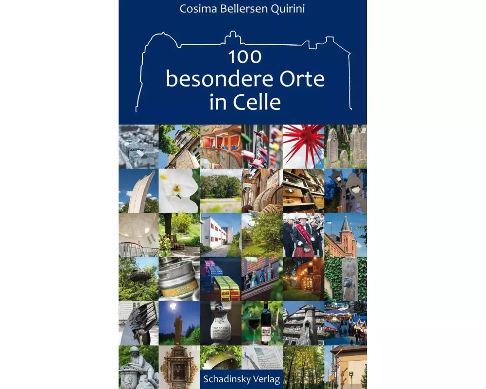 100 besondere Orte im Celle