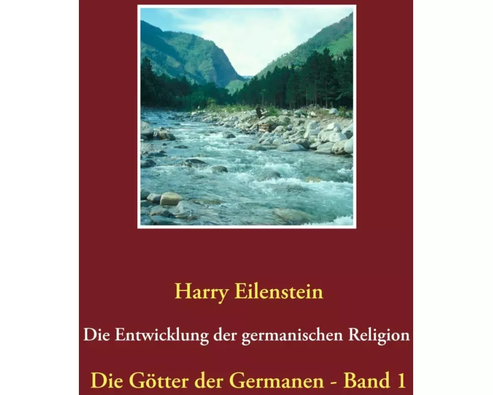 Die Entwicklung der germanischen Religion - von der Steinzeit bis heute