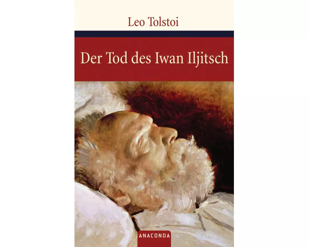 Der Tod des Iwan Iljitsch