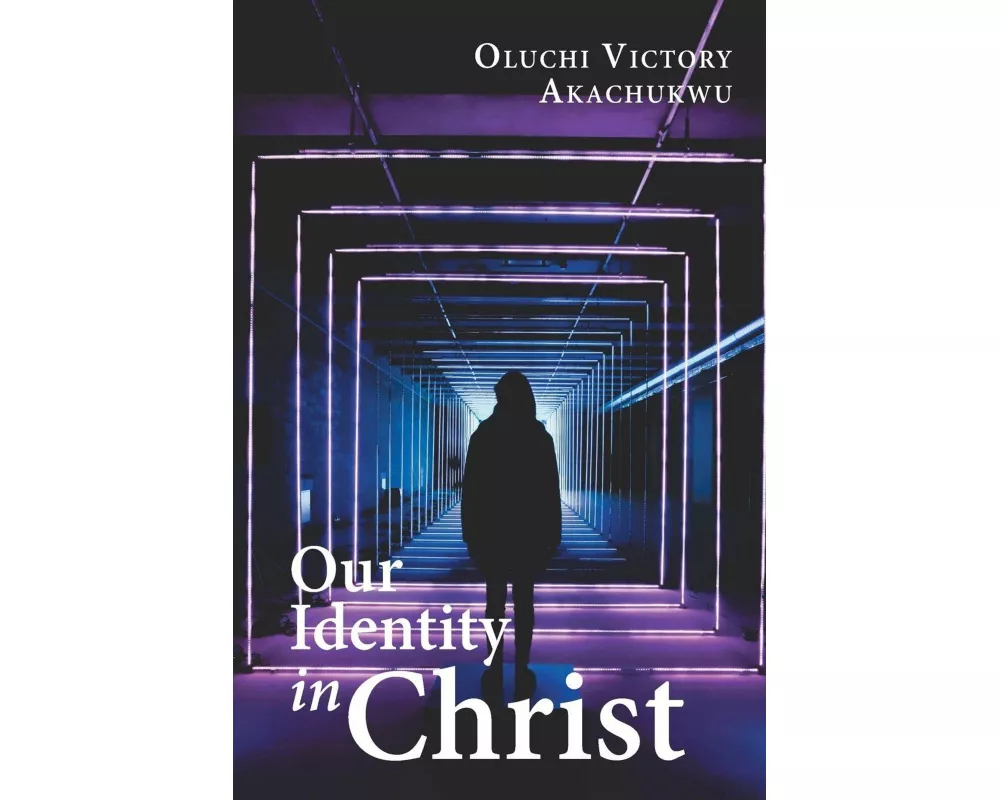 Our Identity in Christ