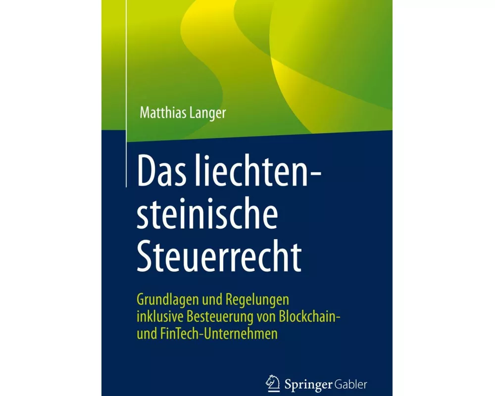 Das liechtensteinische Steuerrecht