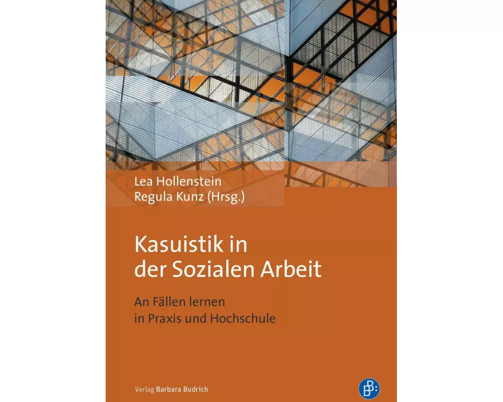 Kasuistik in der Sozialen Arbeit