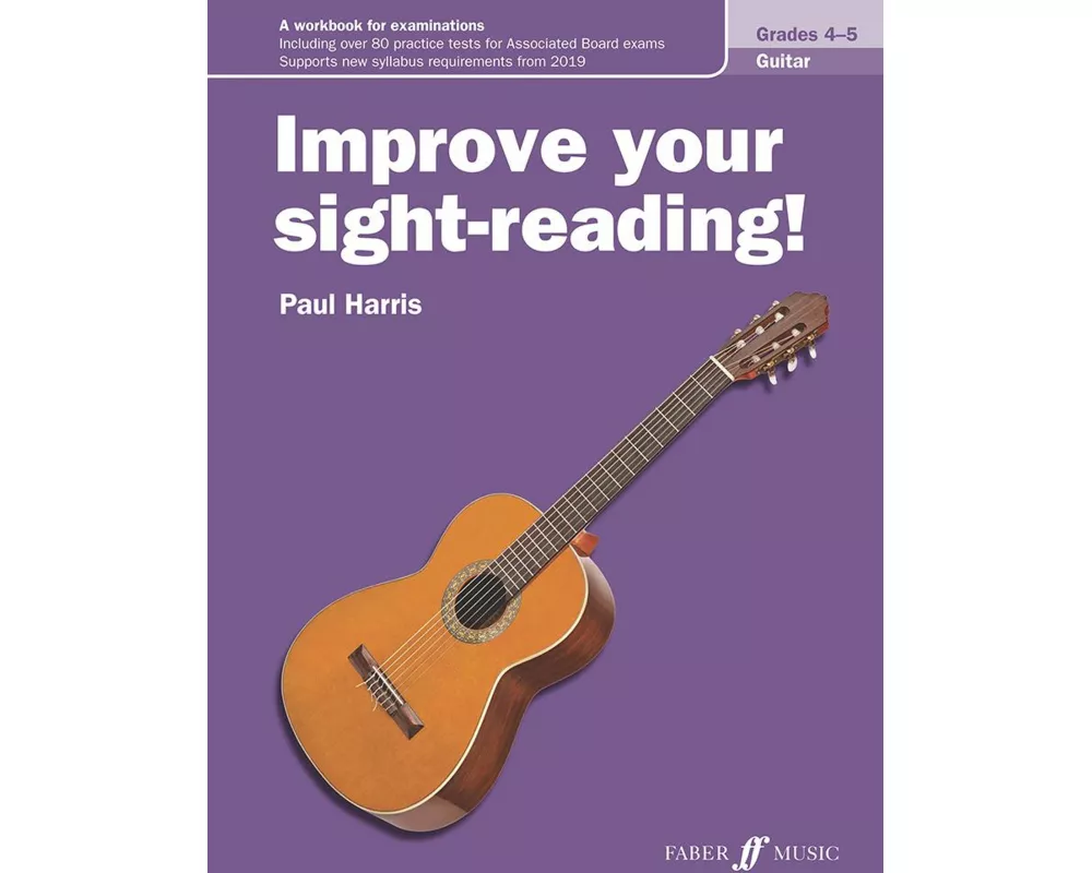 Improve your sight-reading! Guitar Grades 4-5